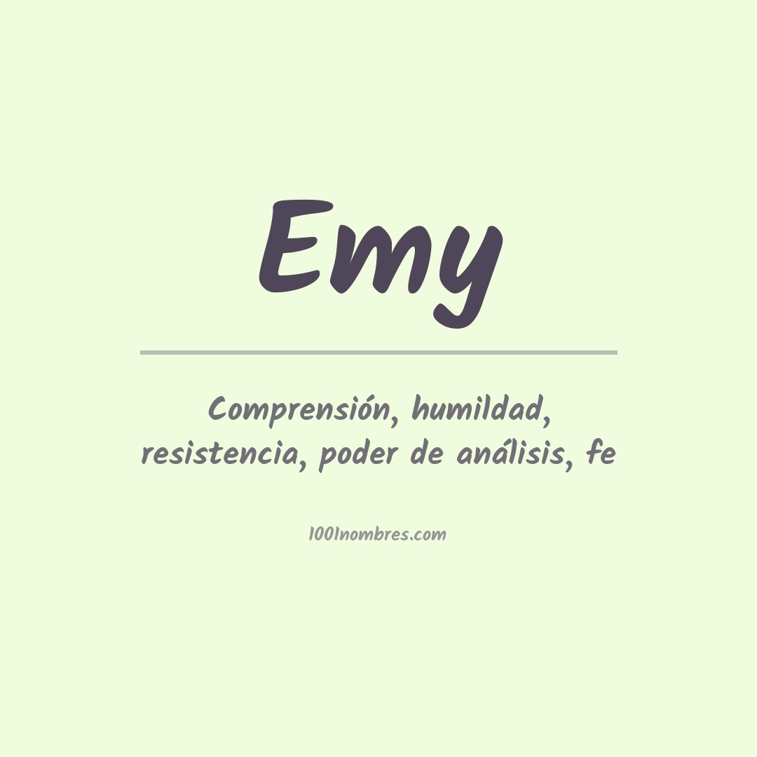 Significado del nombre Emy