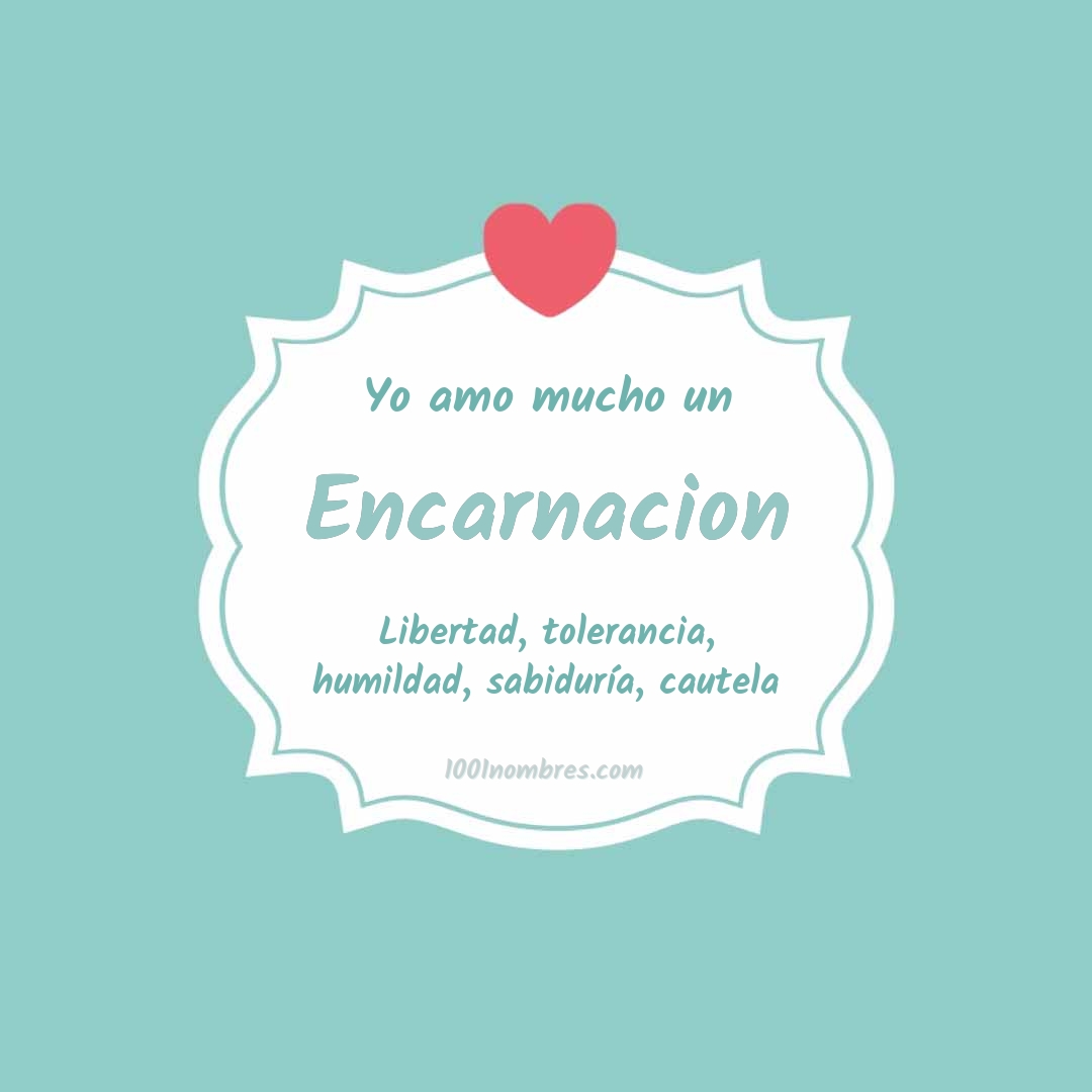 Yo amo mucho Encarnacion Yo amo mucho Encarnacion