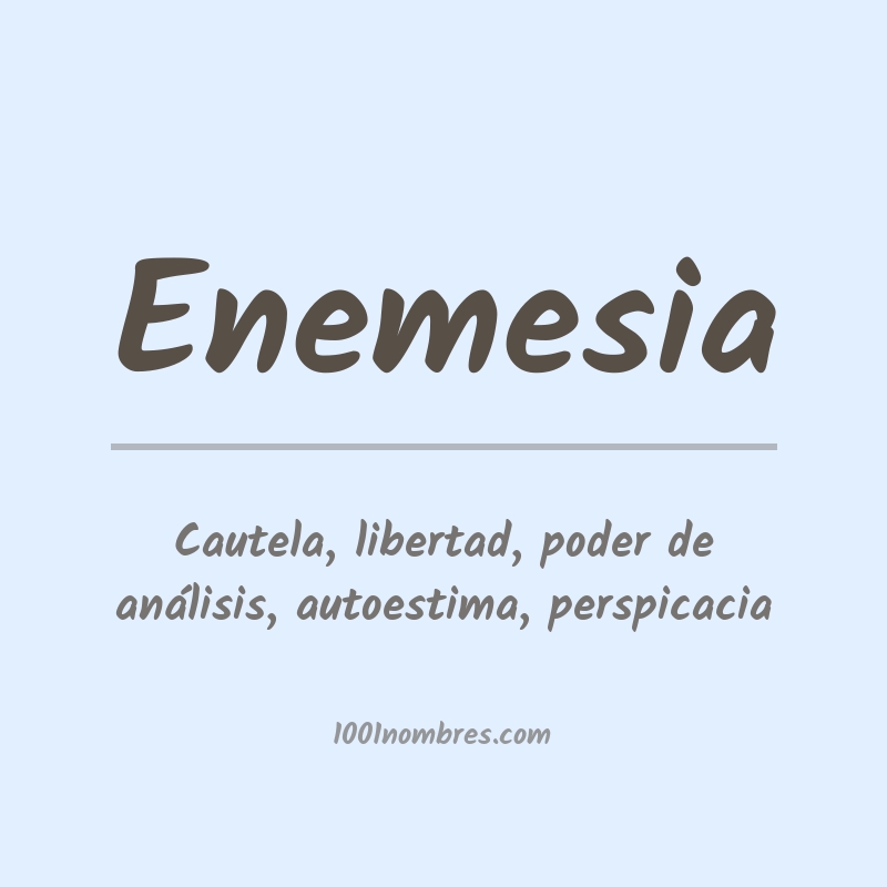 Significado del nombre Enemesia