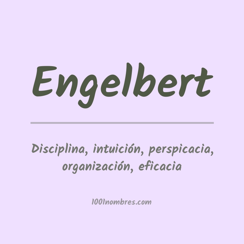 Significado del nombre Engelbert Significado del nombre Engelbert