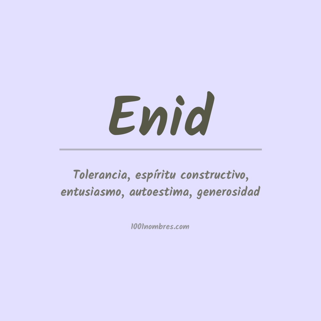 Significado del nombre Enid