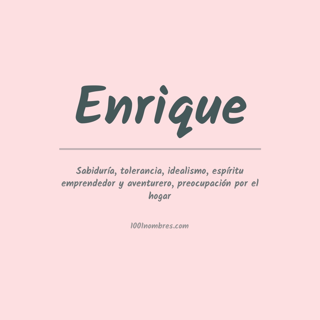 Significado do nome Enrique