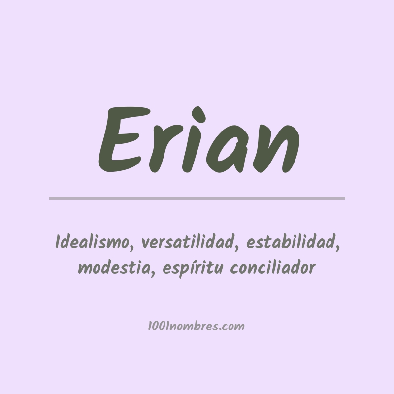 Significado del nombre Erian