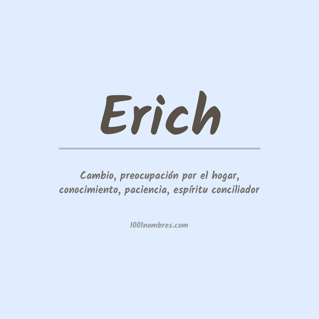 Significado del nombre Erich