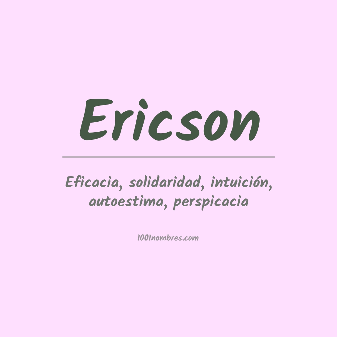 Significado del nombre Ericson