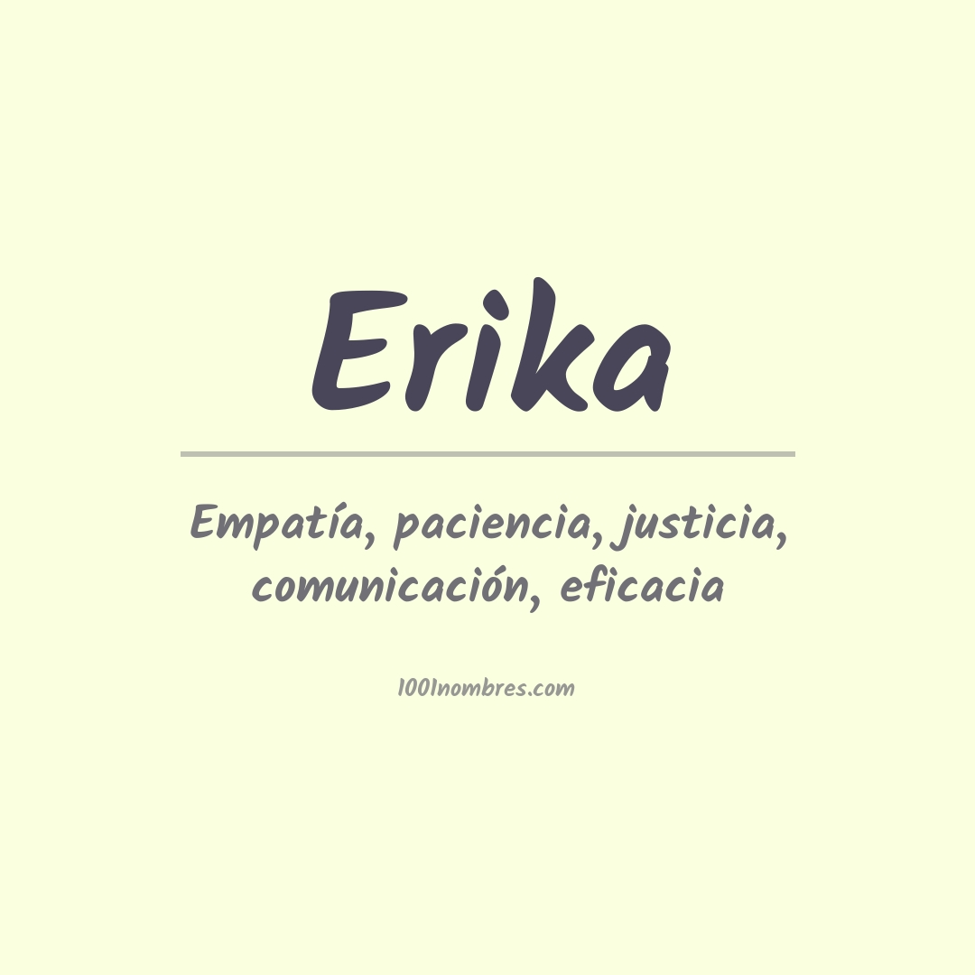 Significado del nombre Erika