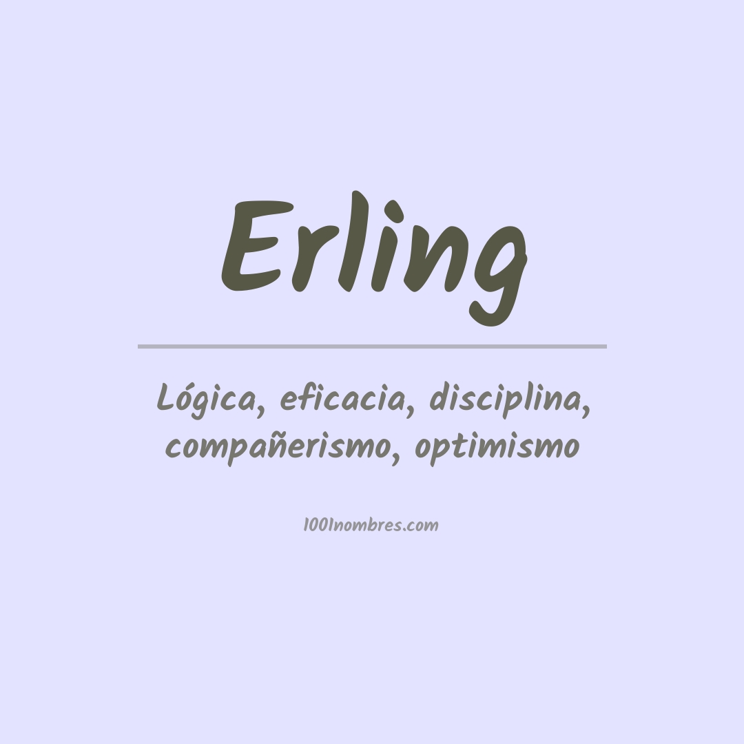 Significado del nombre Erling