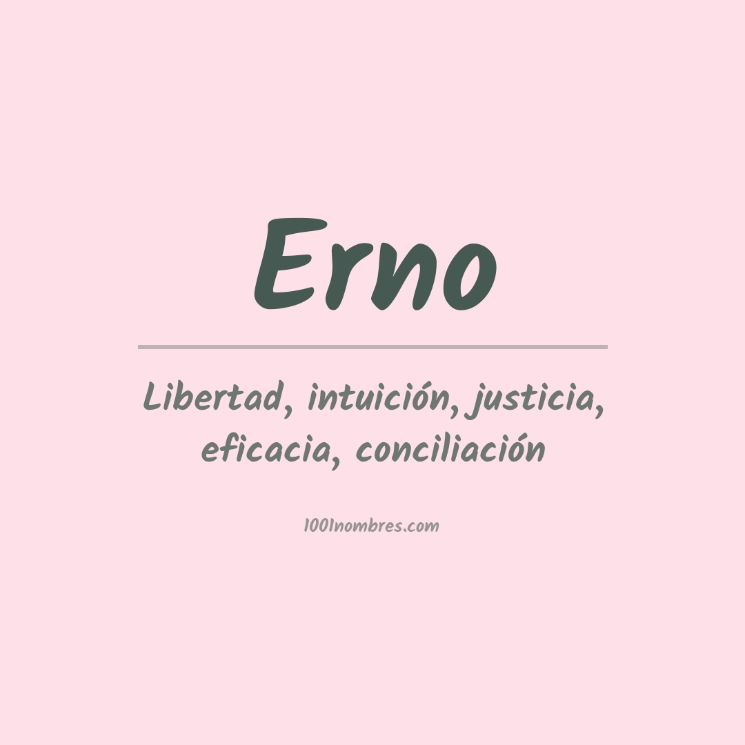 Significado del nombre Erno