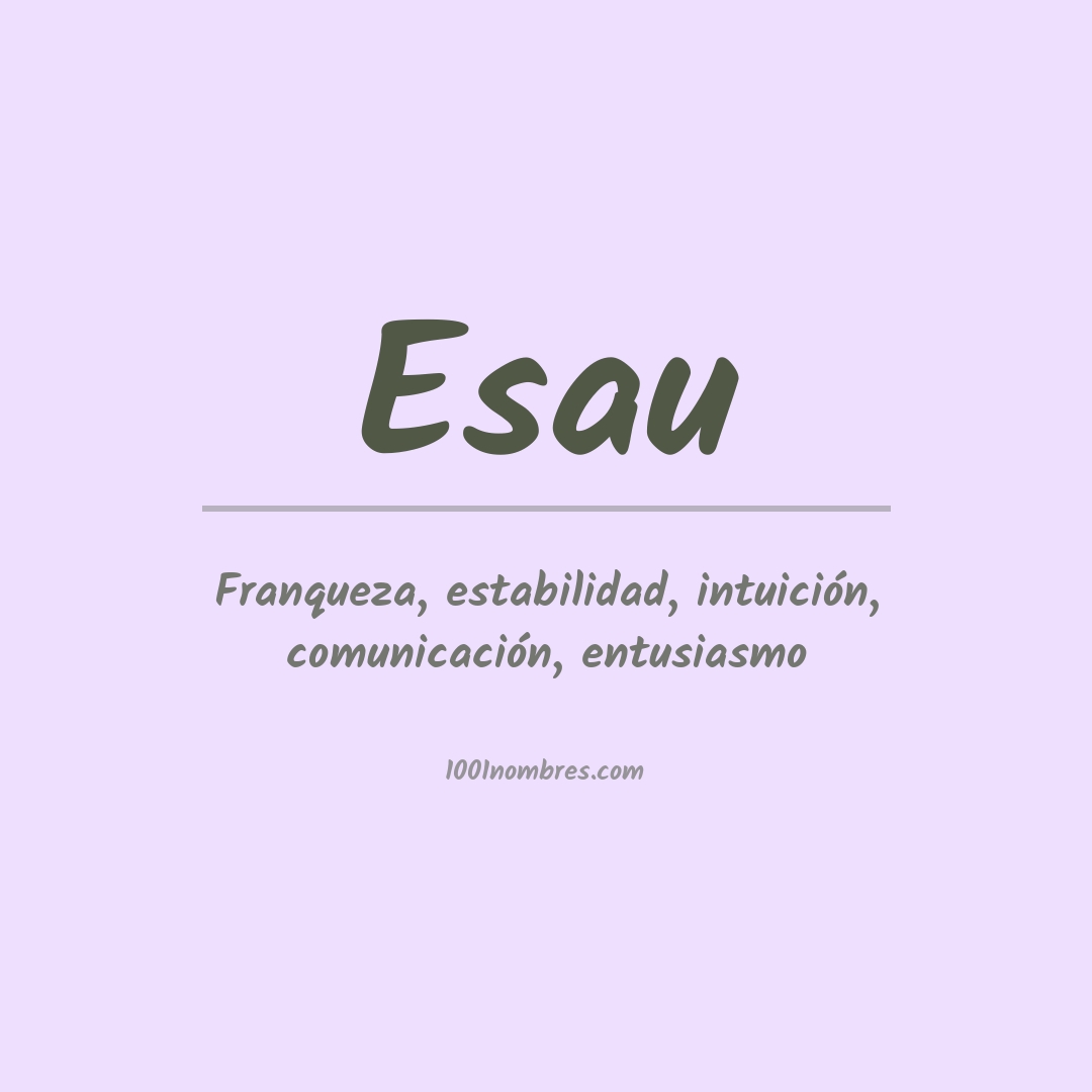 Significado del nombre Esau