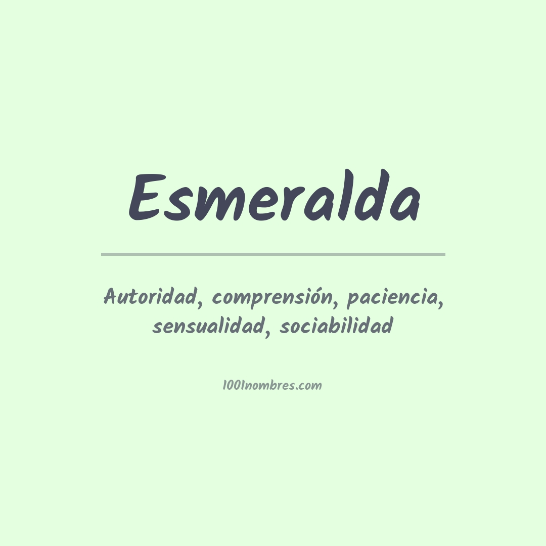 Significado del nombre Esmeralda