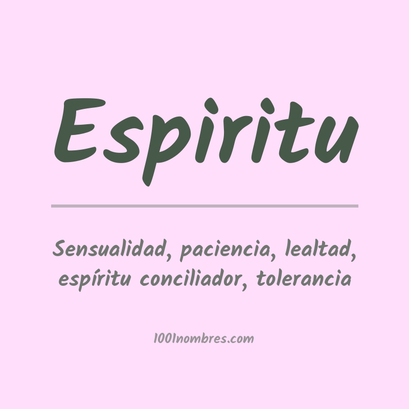 Significado del nombre Espiritu