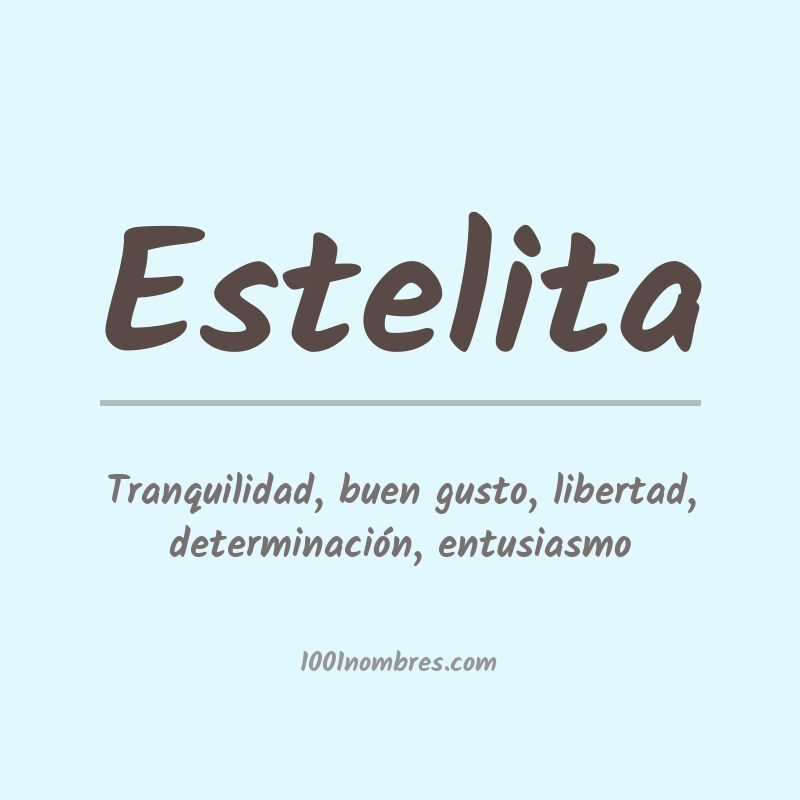 Significado del nombre Estelita