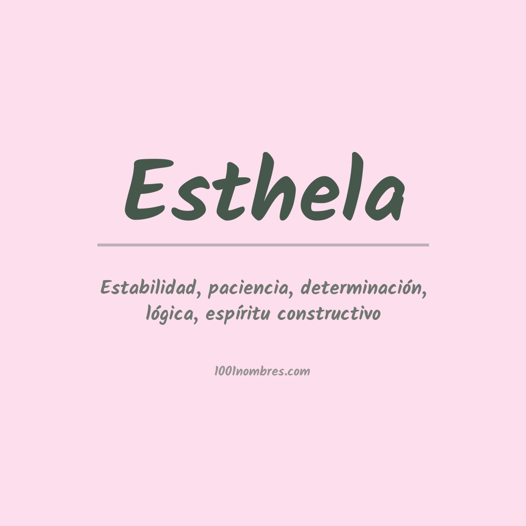 Significado del nombre Esthela