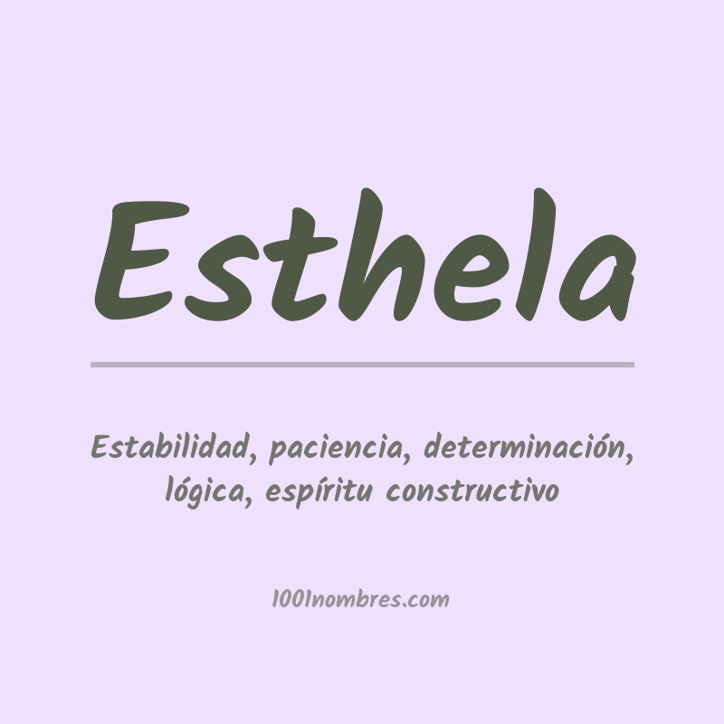 Significado del nombre Esthela