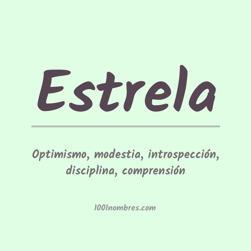 Significado del nombre Estrela Significado del nombre Estrela