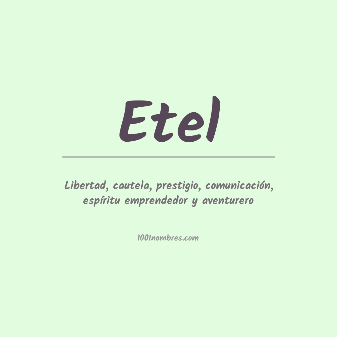 Significado del nombre Etel