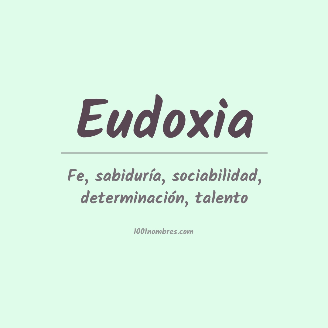 Significado del nombre Eudoxia