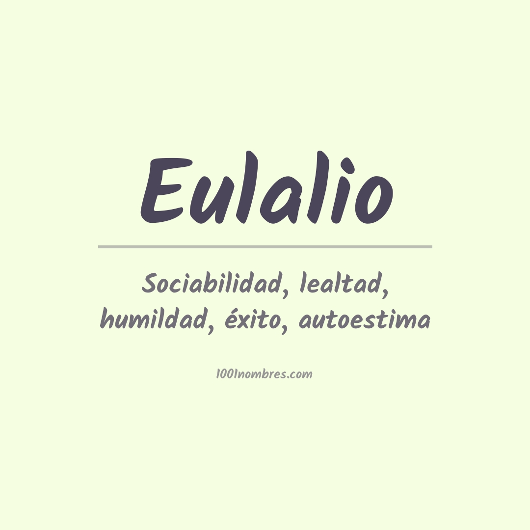 Significado del nombre Eulalio