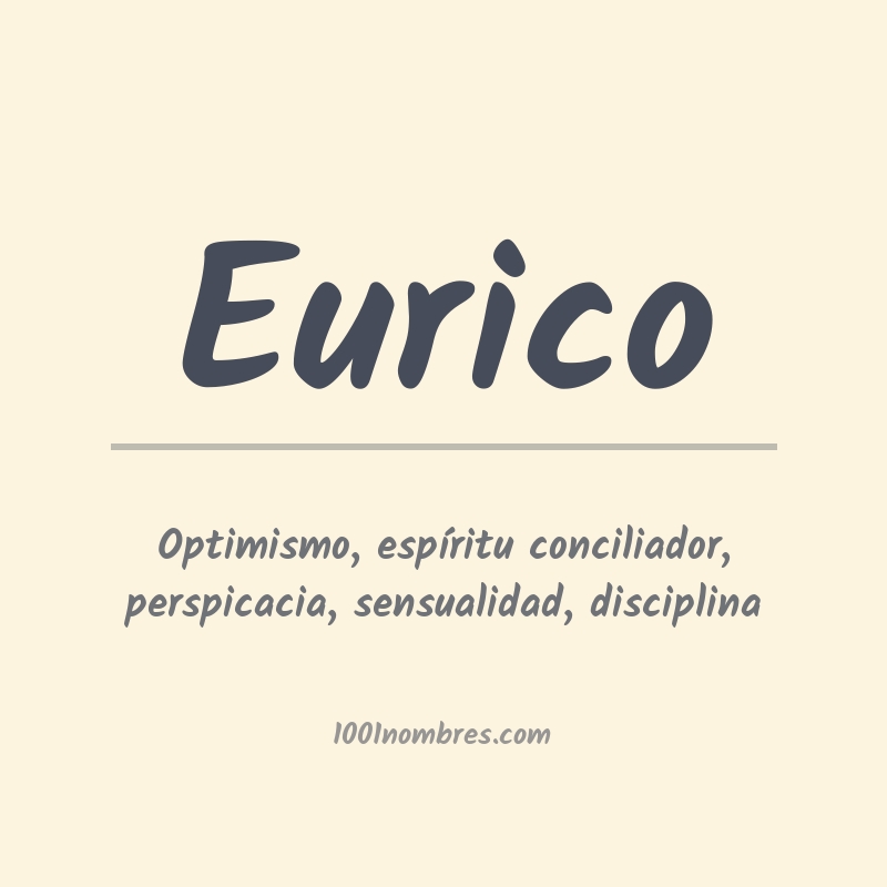 Significado del nombre Eurico