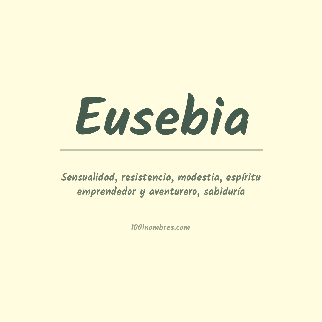 Significado del nombre Eusebia