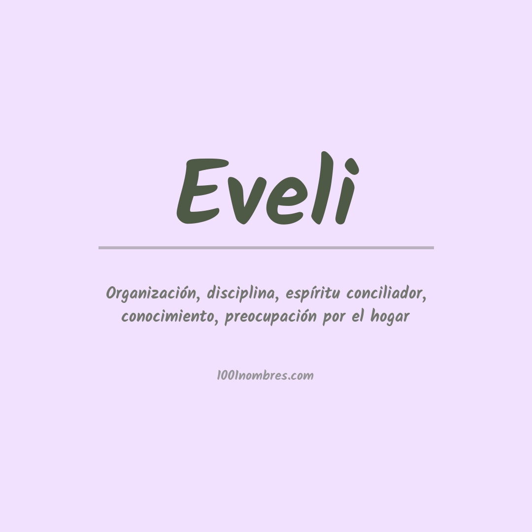 Significado del nombre Eveli