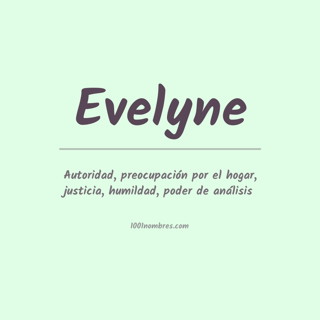 Significado del nombre Evelyne