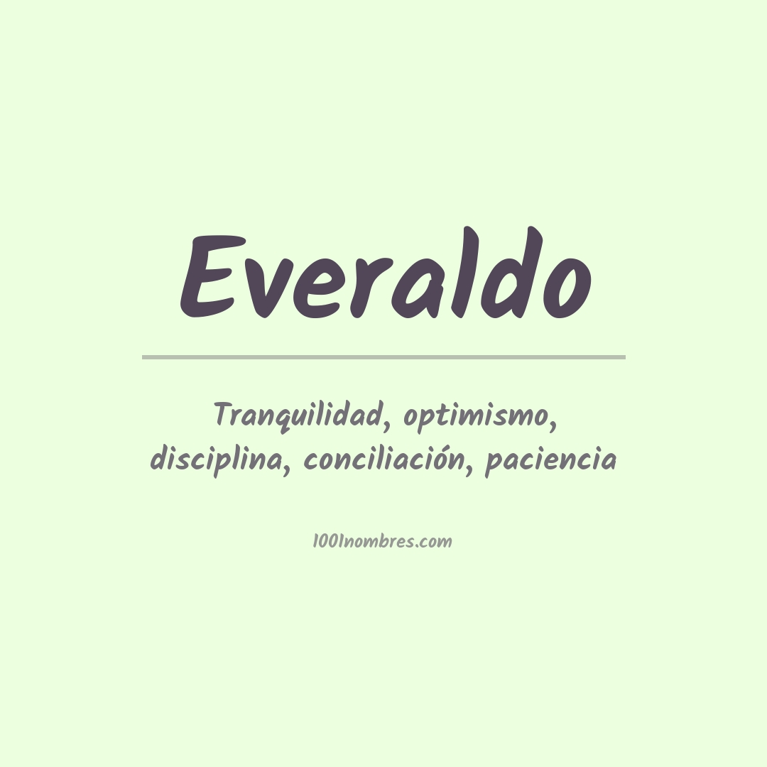 Significado del nombre Everaldo