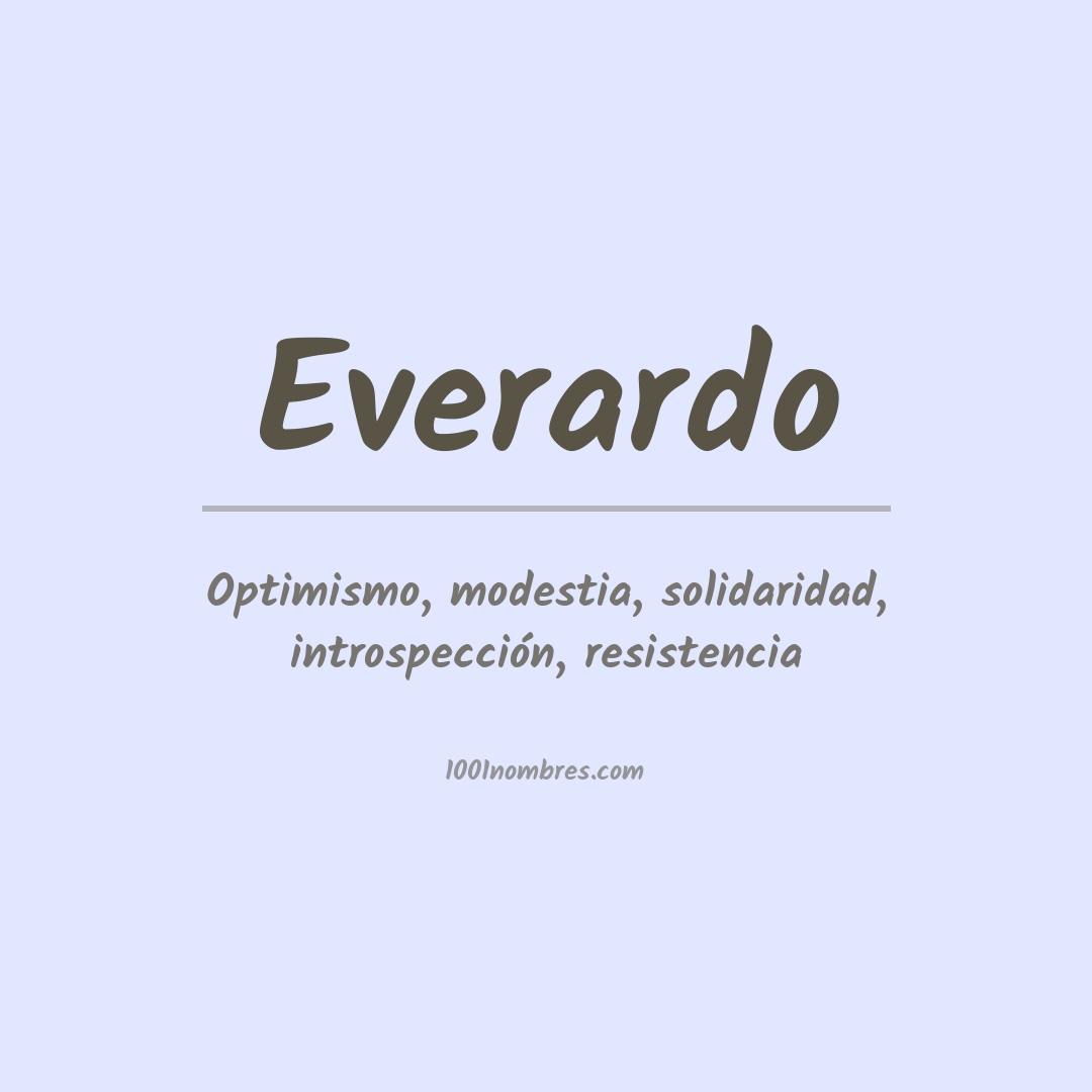 Significado del nombre Everardo