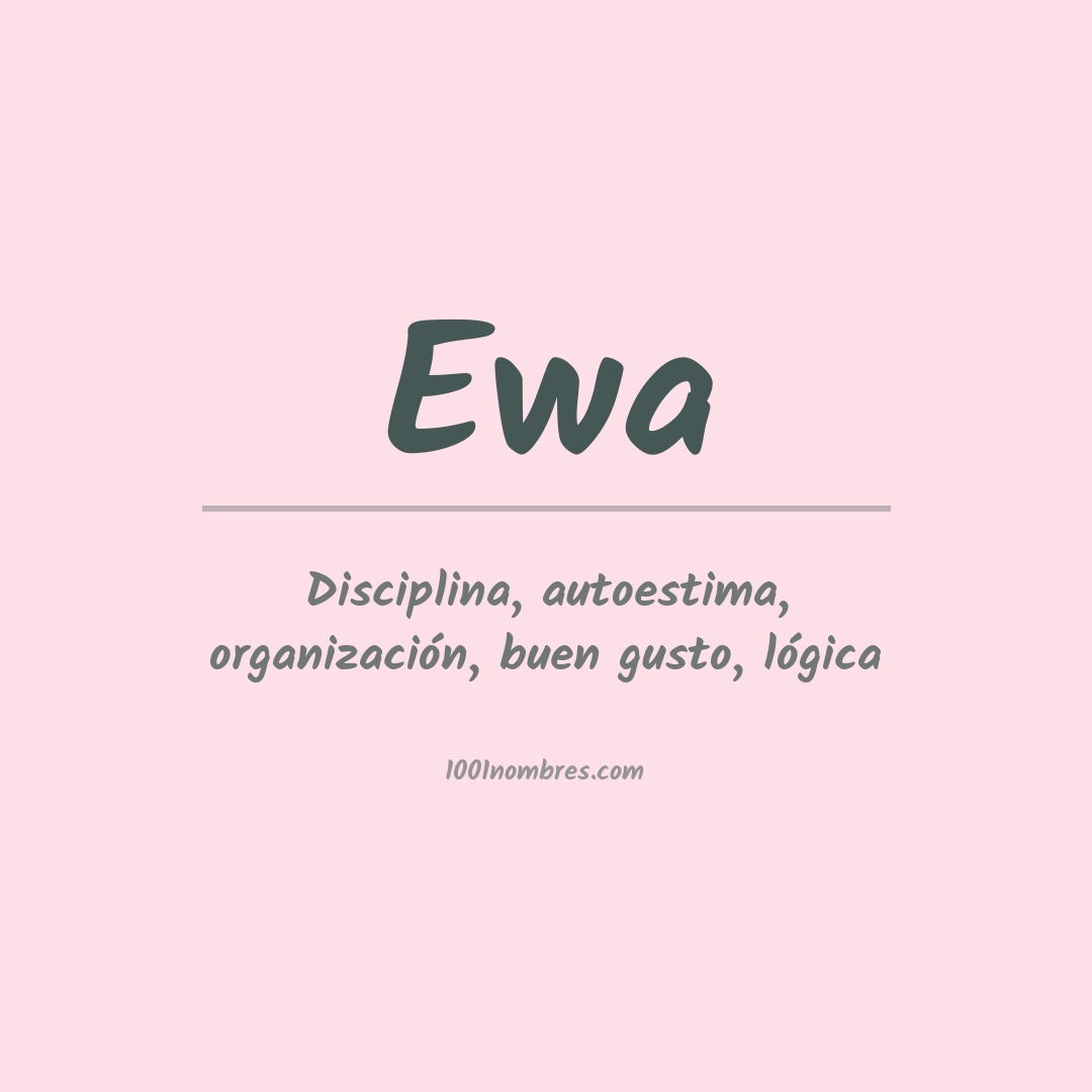 Significado del nombre Ewa