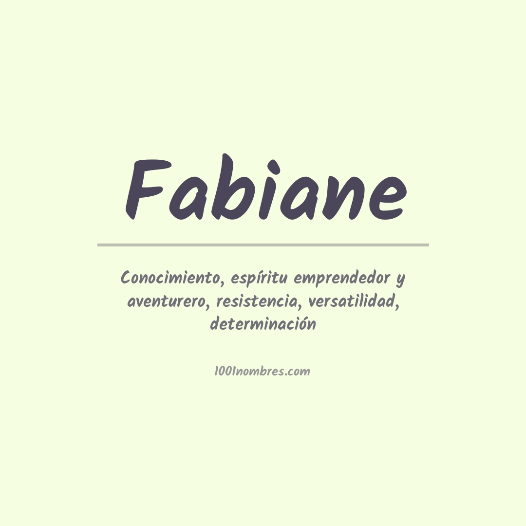 Significado del nombre Fabiane
