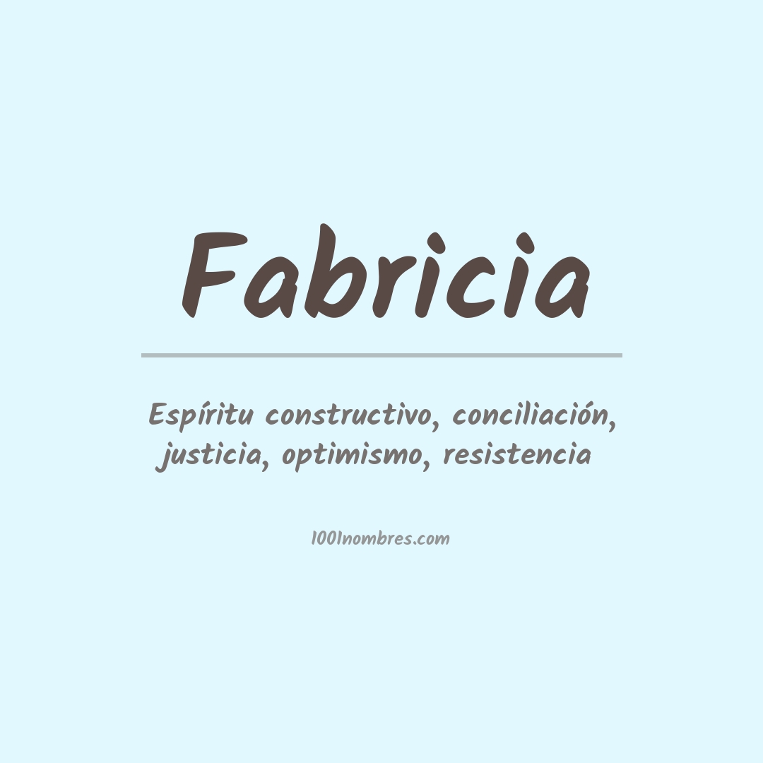 Significado del nombre Fabricia