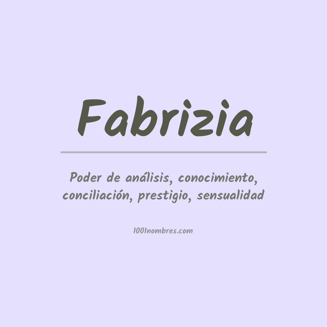Significado del nombre Fabrizia Significado del nombre Fabrizia