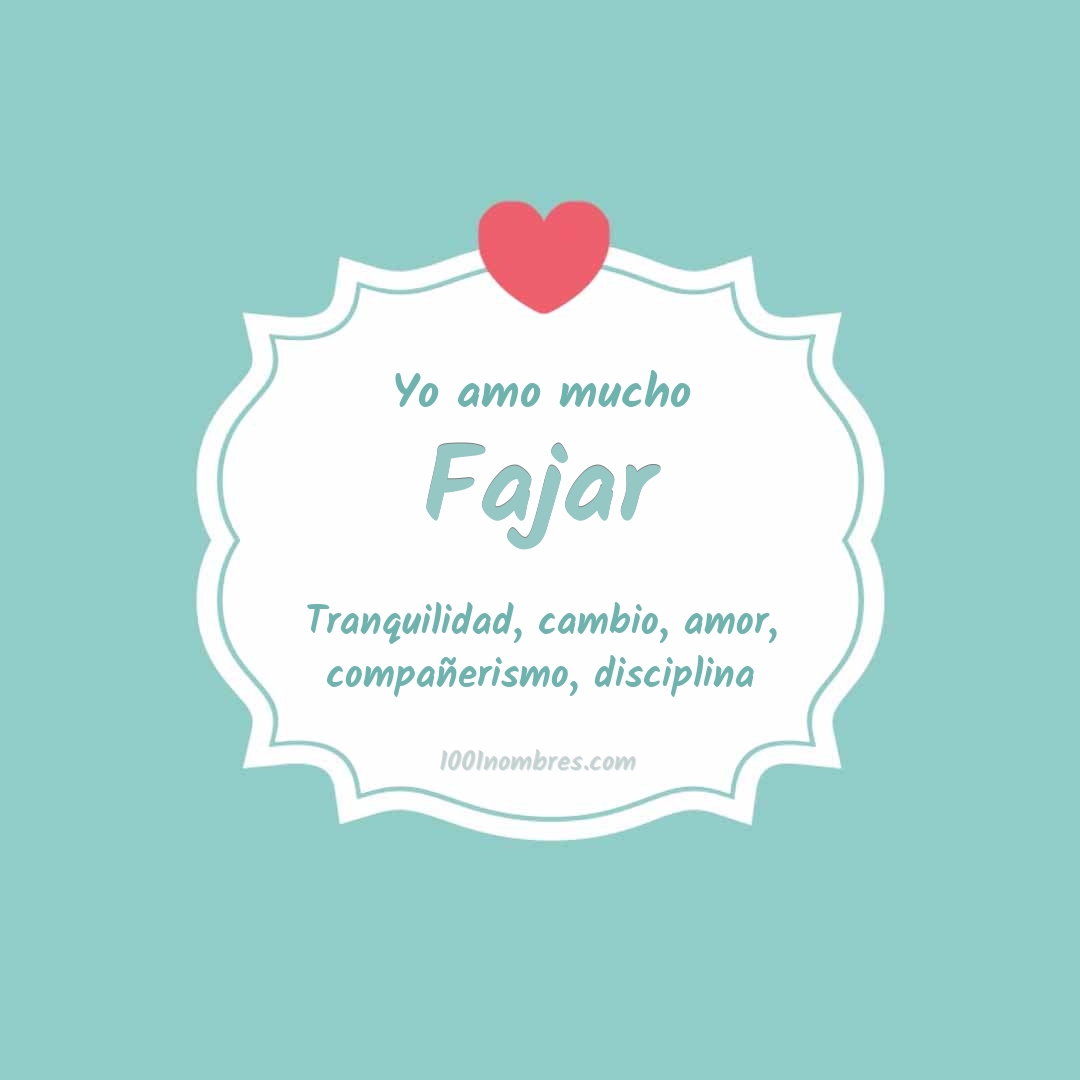 Yo amo mucho Fajar Yo amo mucho Fajar