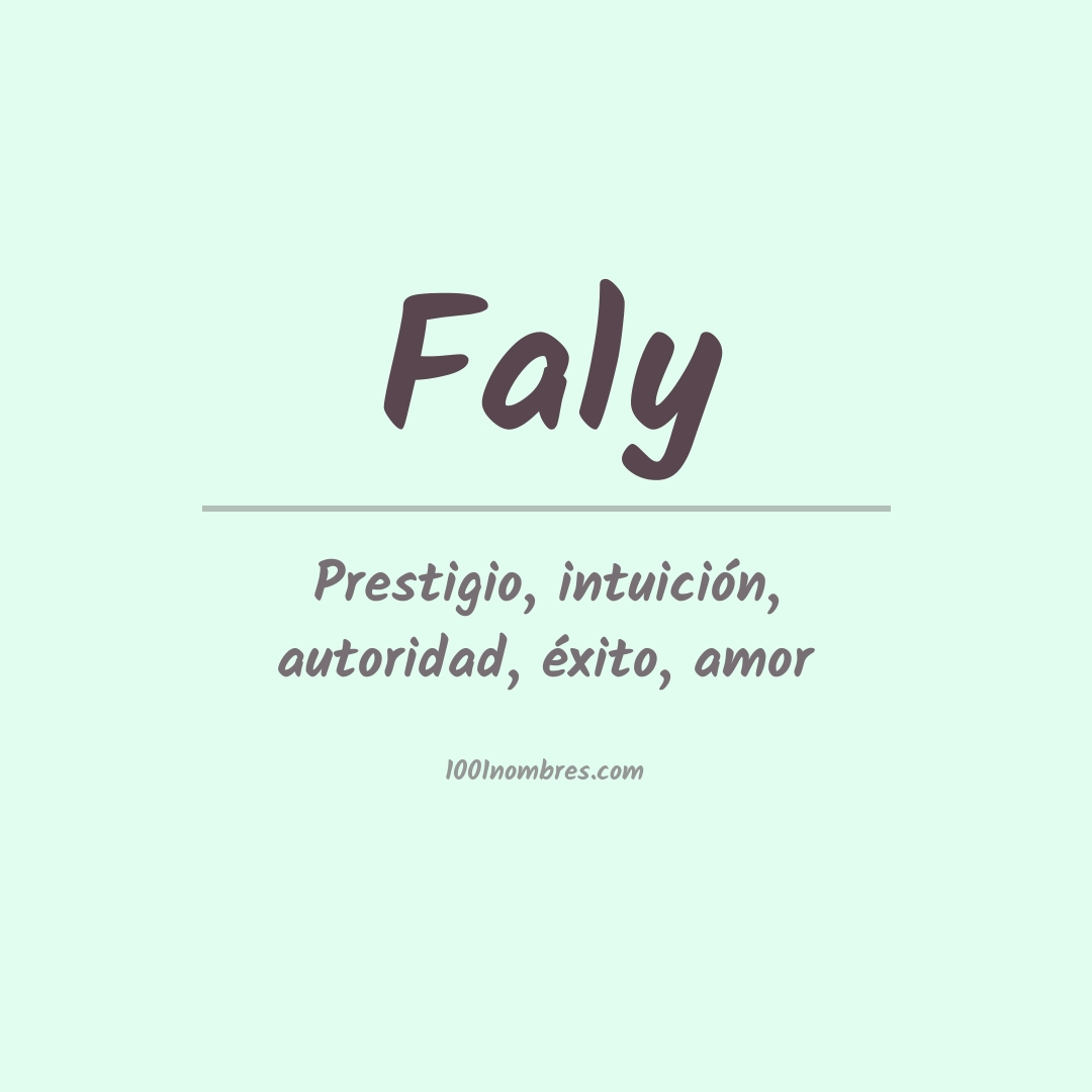 Significado del nombre Faly