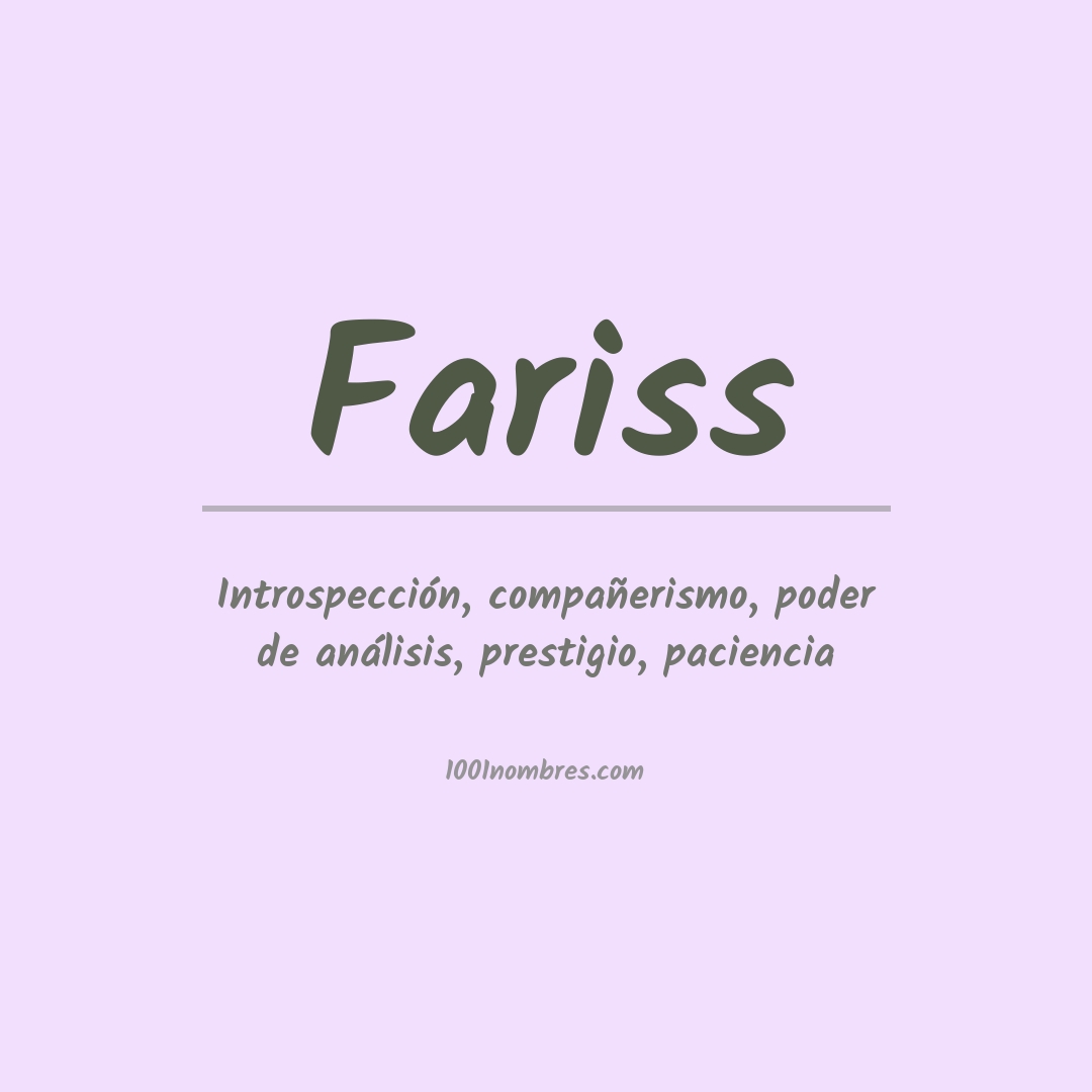 Significado del nombre Fariss