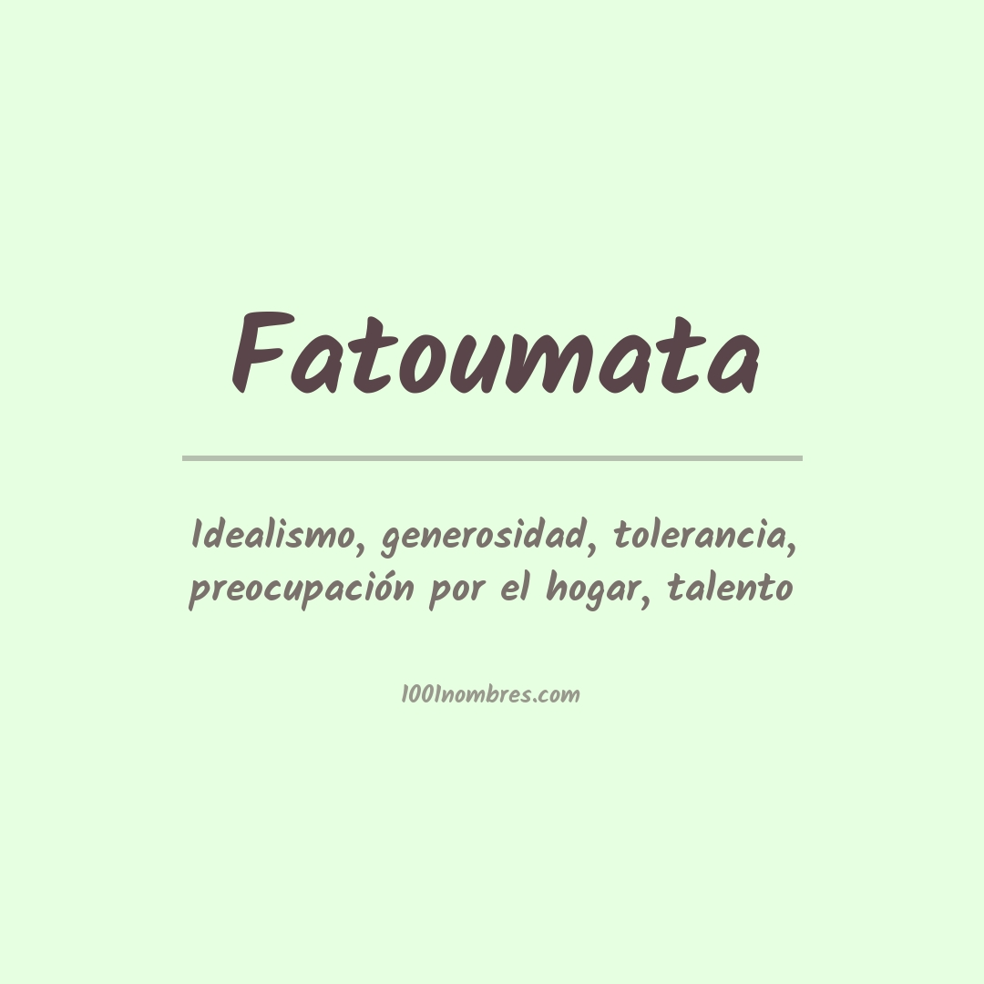 Significado del nombre Fatoumata Significado del nombre Fatoumata