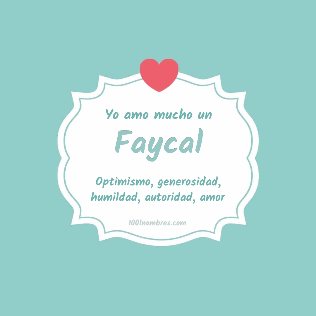 Yo amo mucho Faycal Yo amo mucho Faycal