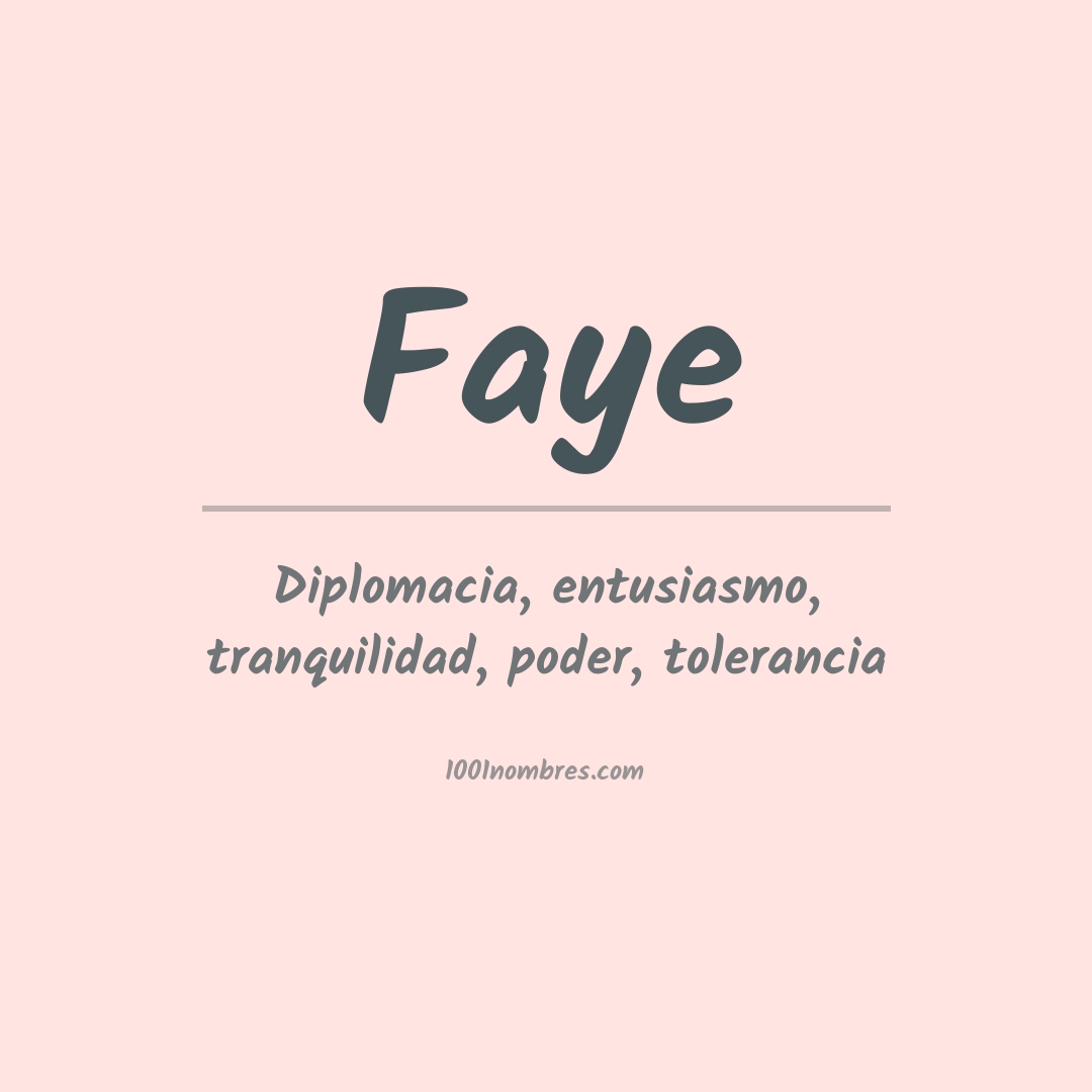 Significado del nombre Faye