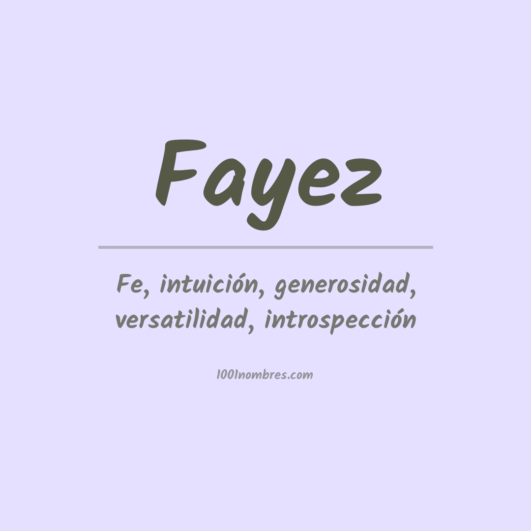 Significado del nombre Fayez