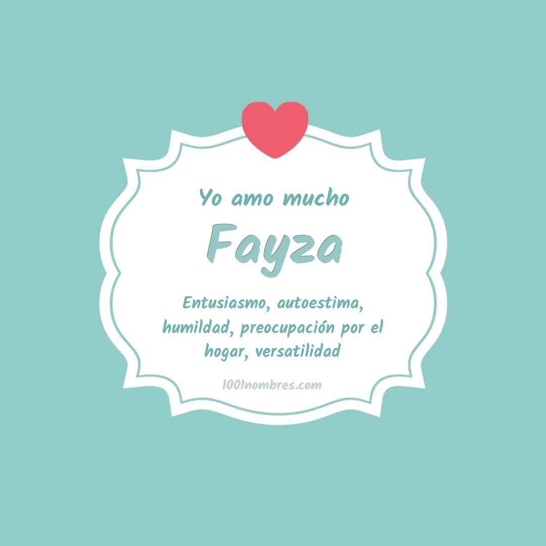 Yo amo mucho Fayza
