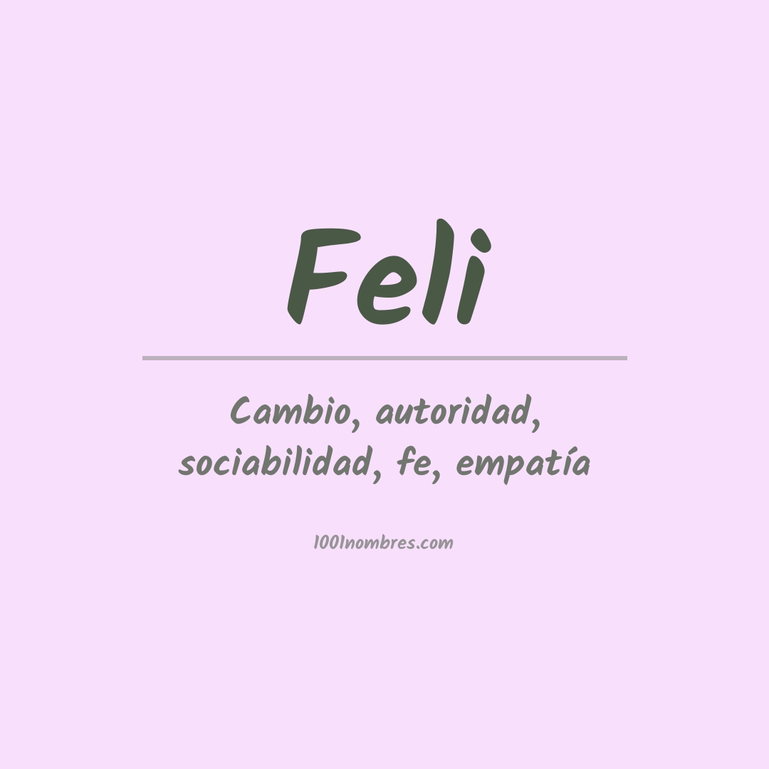 Significado del nombre Feli