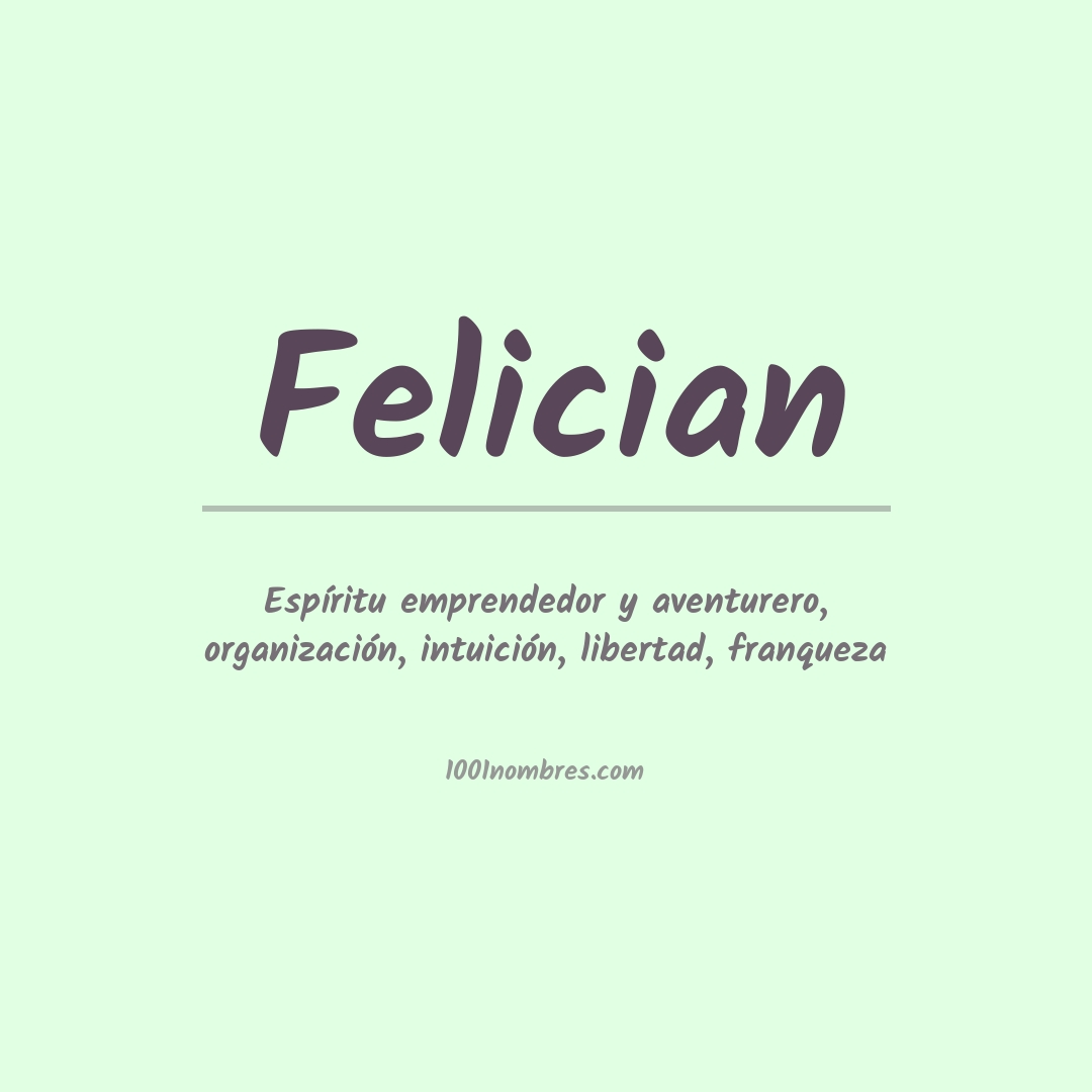 Significado del nombre Felician