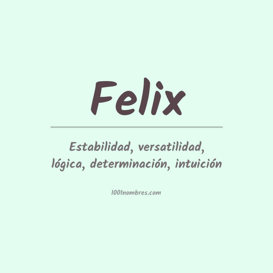 Significado del nombre Felix