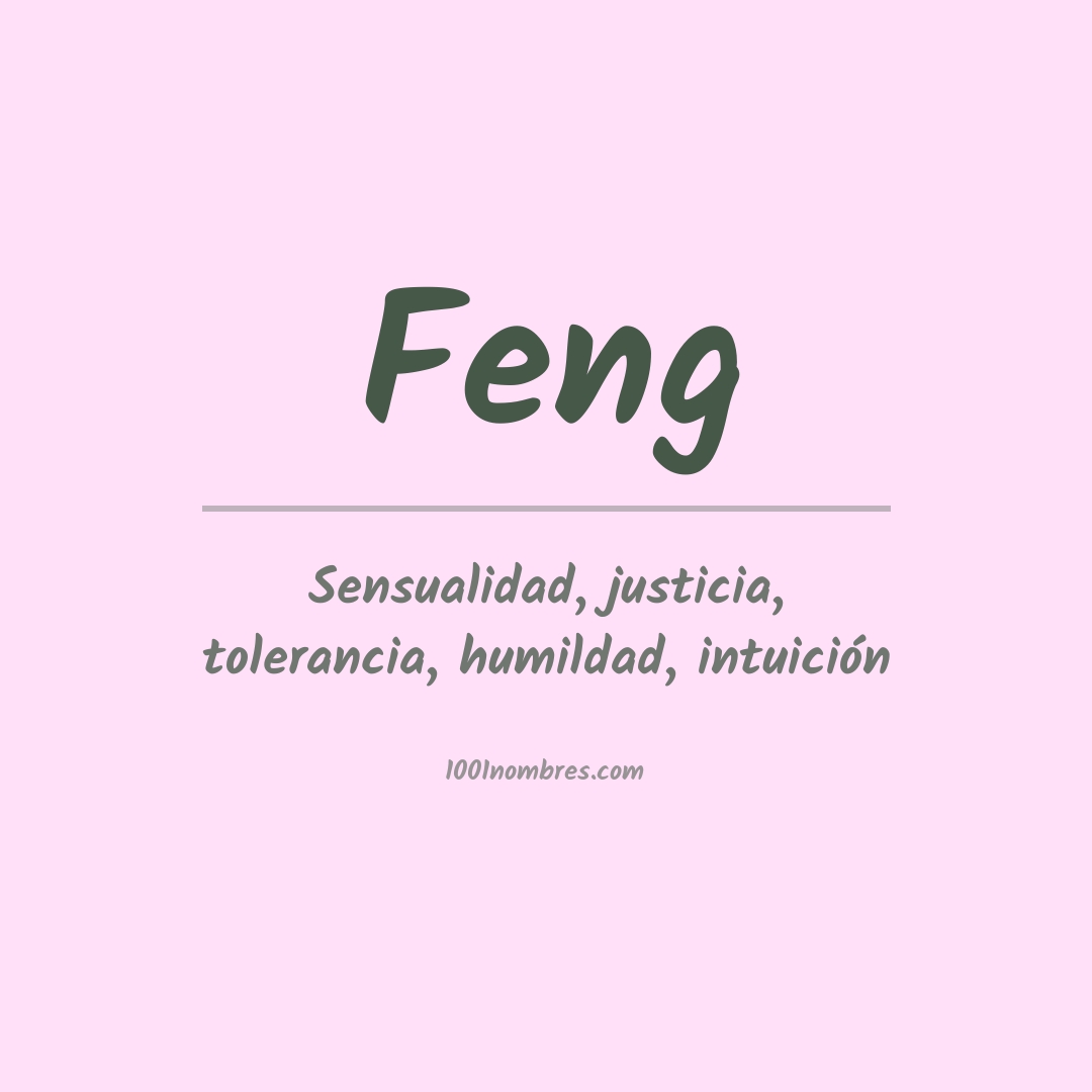 Significado del nombre Feng