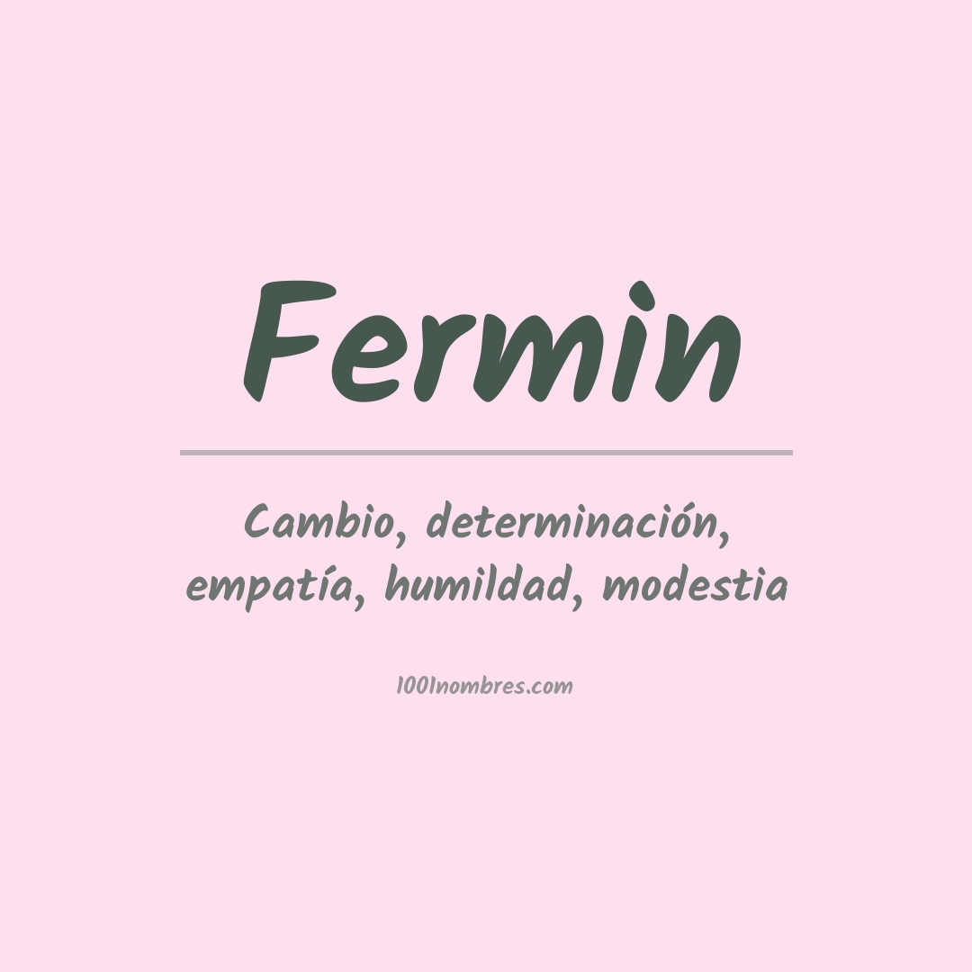 Significado del nombre Fermin