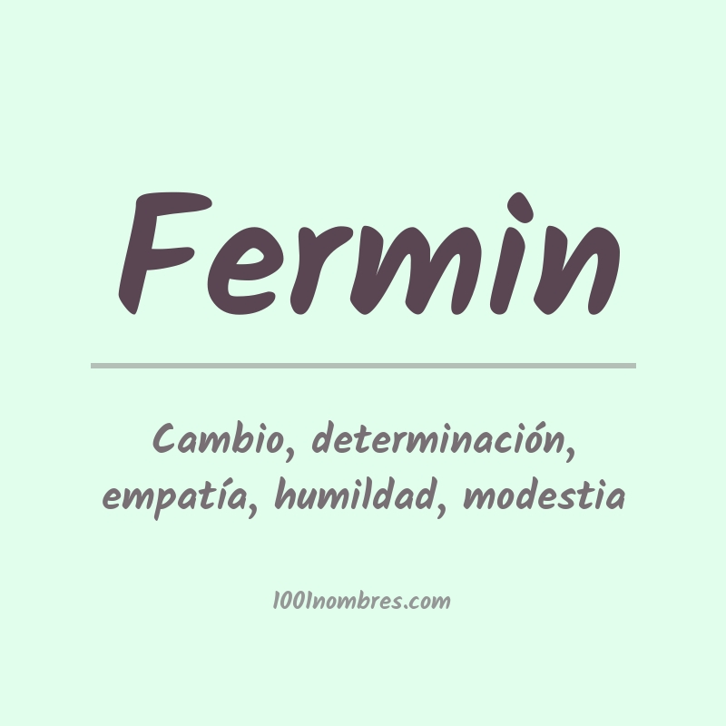 Significado del nombre Fermin