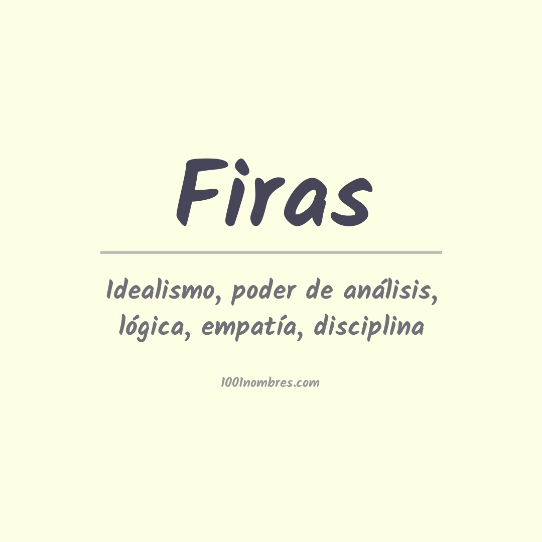 Significado del nombre Firas