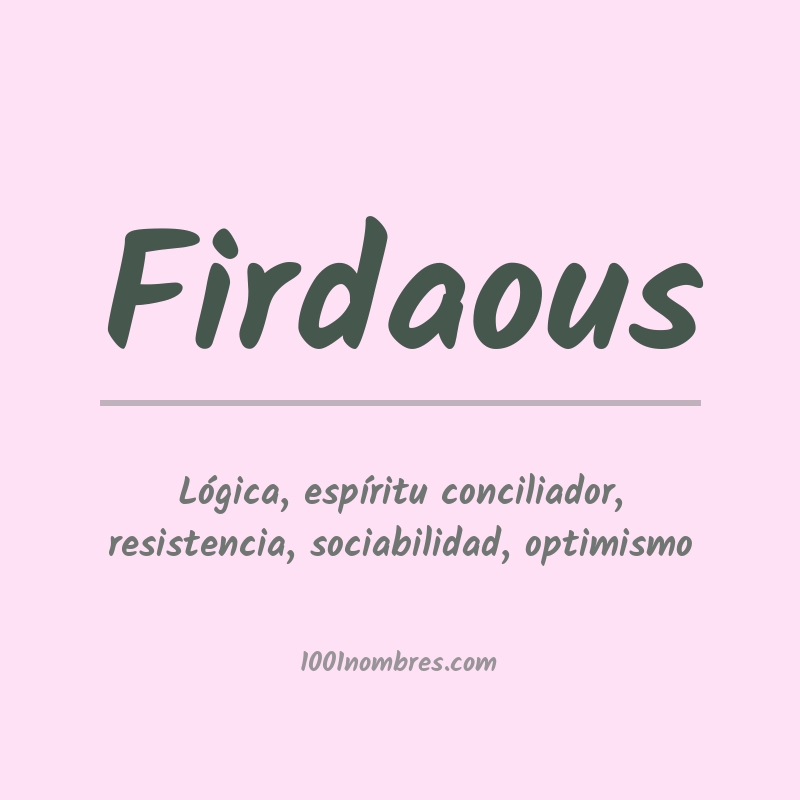 Significado del nombre Firdaous Significado del nombre Firdaous