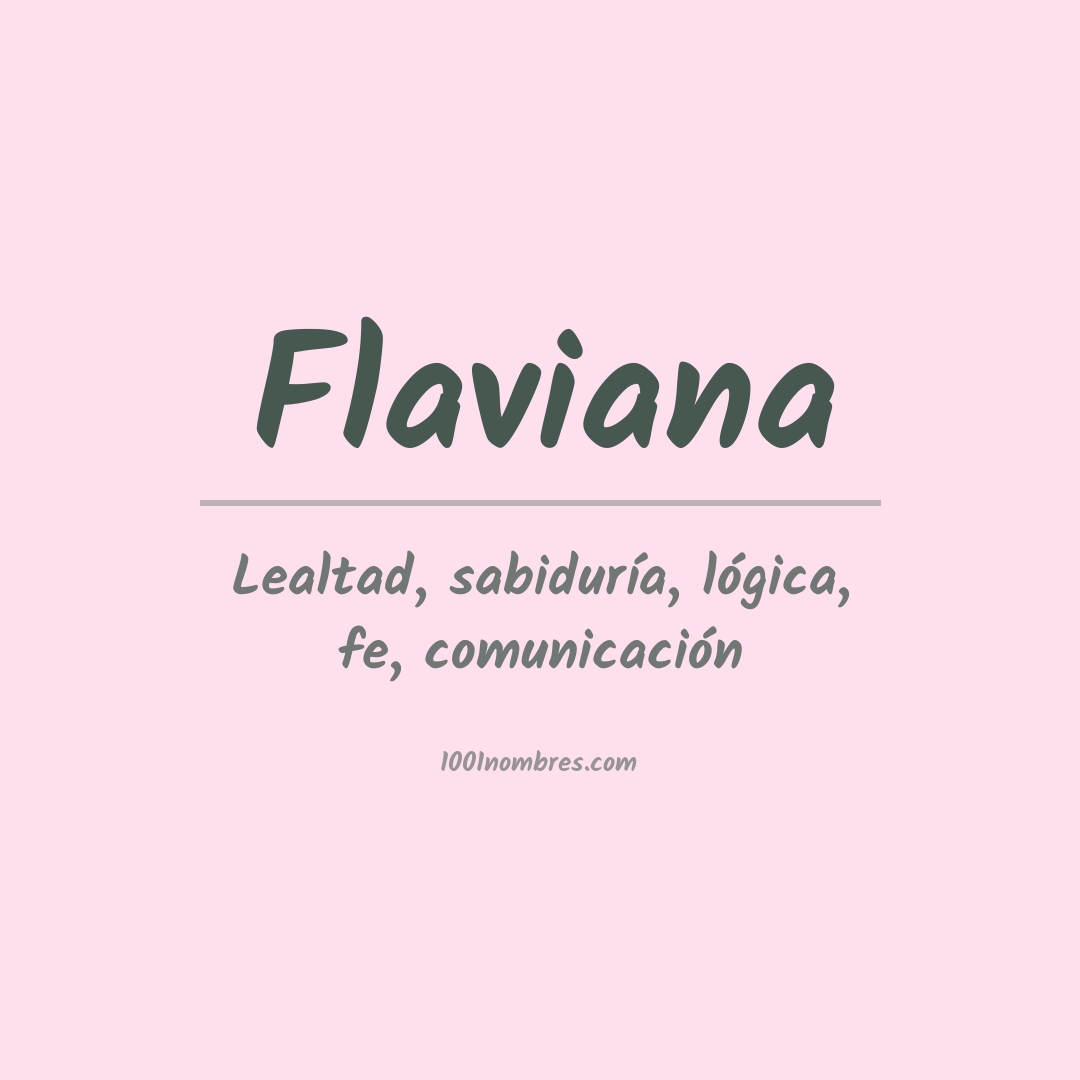 Significado del nombre Flaviana