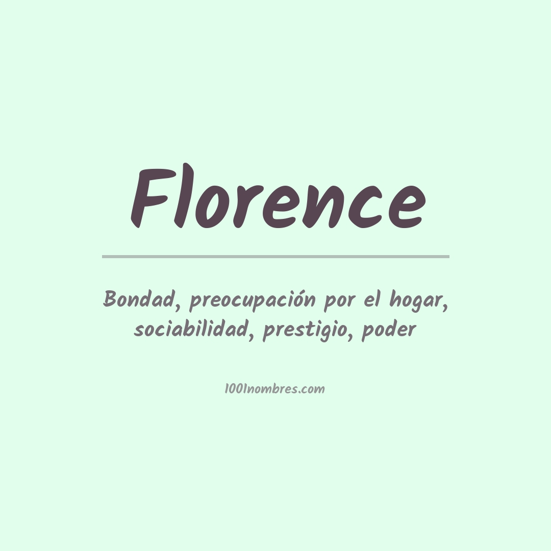 Significado del nombre Florence